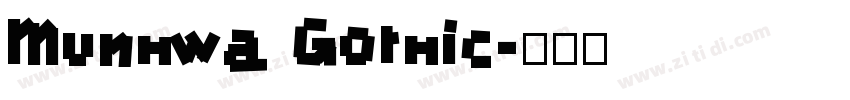 Munhwa Gothic字体转换